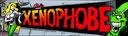 Xenophobe